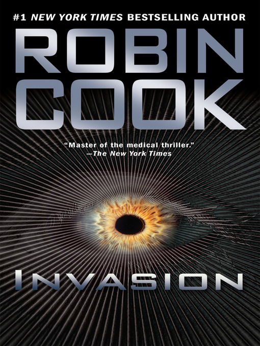 Title details for Invasion by Robin Cook - Available